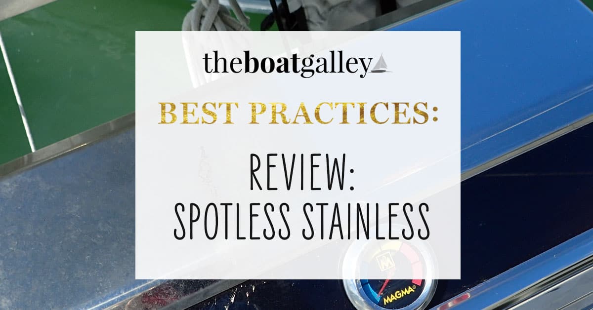 Load video: Spotless Stainless Featured on The Boat Galley Podcast